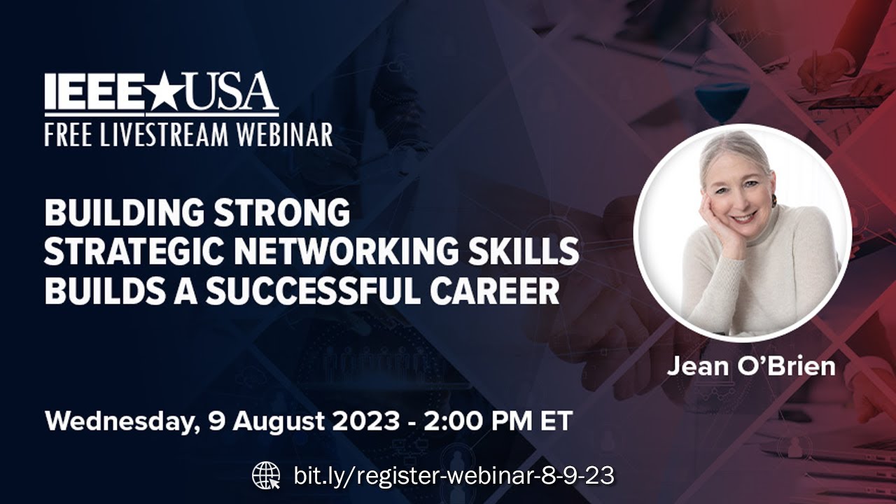 Livestream Webinar: Building Strong Strategic Networking Skills Builds a Successful Career