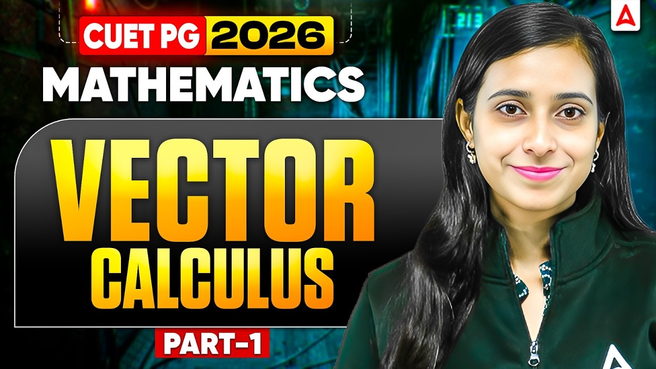 CUET PG Mathematics 2026 | Vector Calculus, Part 1