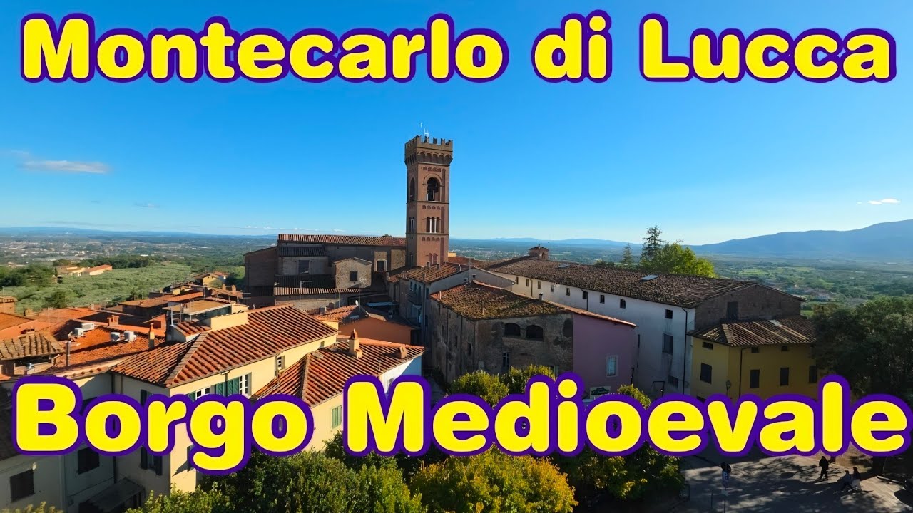 Montecarlo di Lucca [ Borgo Medioevale ]