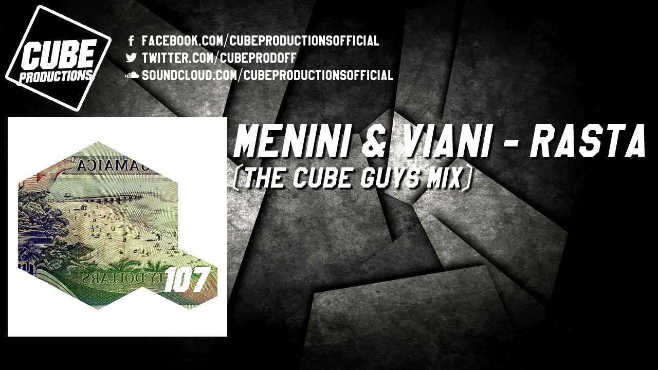 MENINI & VIANI - Rasta (The Cube Guys mix) [Official]