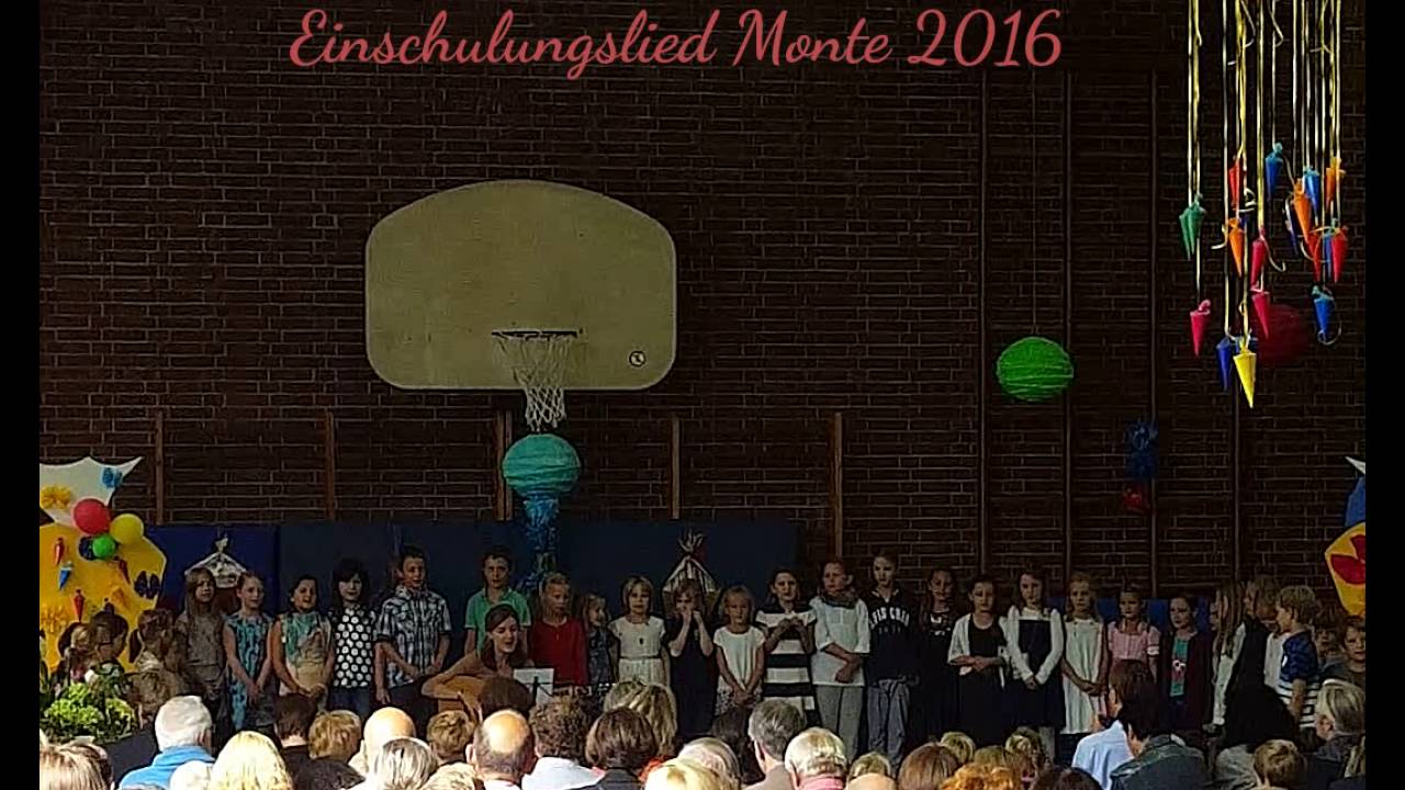 Einschulungslied Montessori Bildungshaus Hannover e. V. 2016