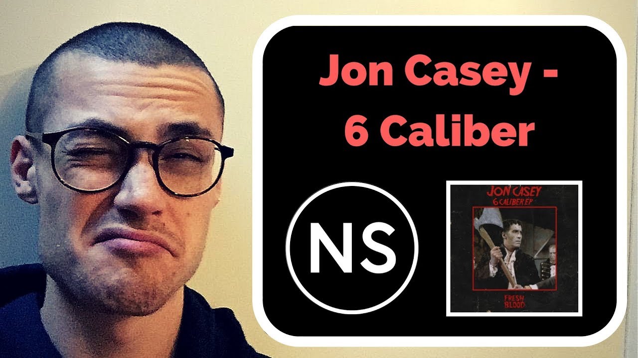 JON CASEY - 6 CALIBER [EP Review]