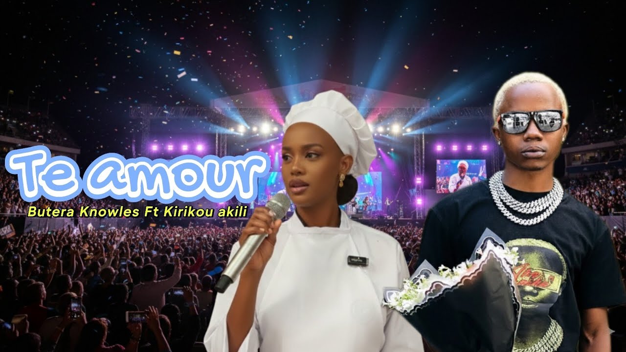 Te Amour By Butera Knowles Ft Kirikou akili ( Official Video Music)