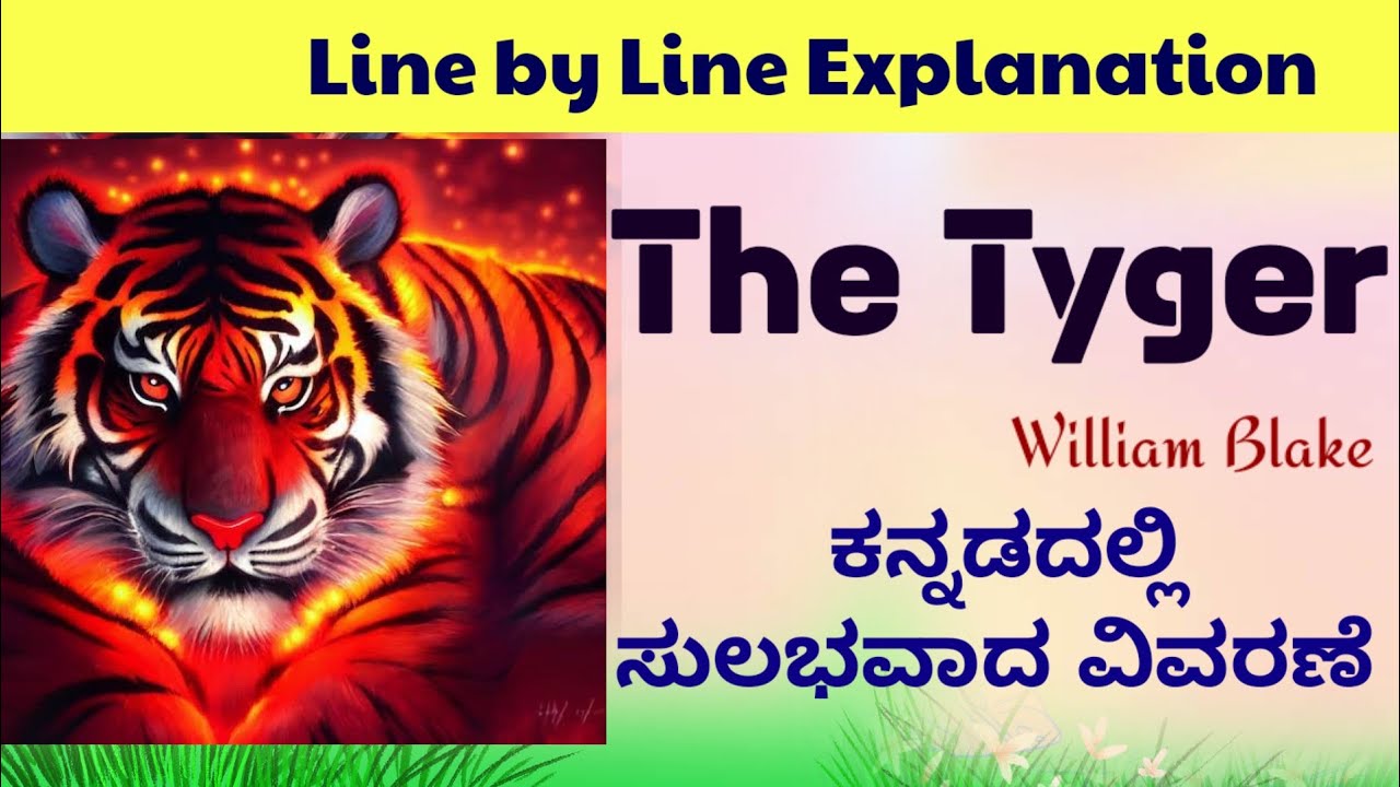 The Tyger Poem Kannada summary line by line William Blake The Tiger kannada Summary