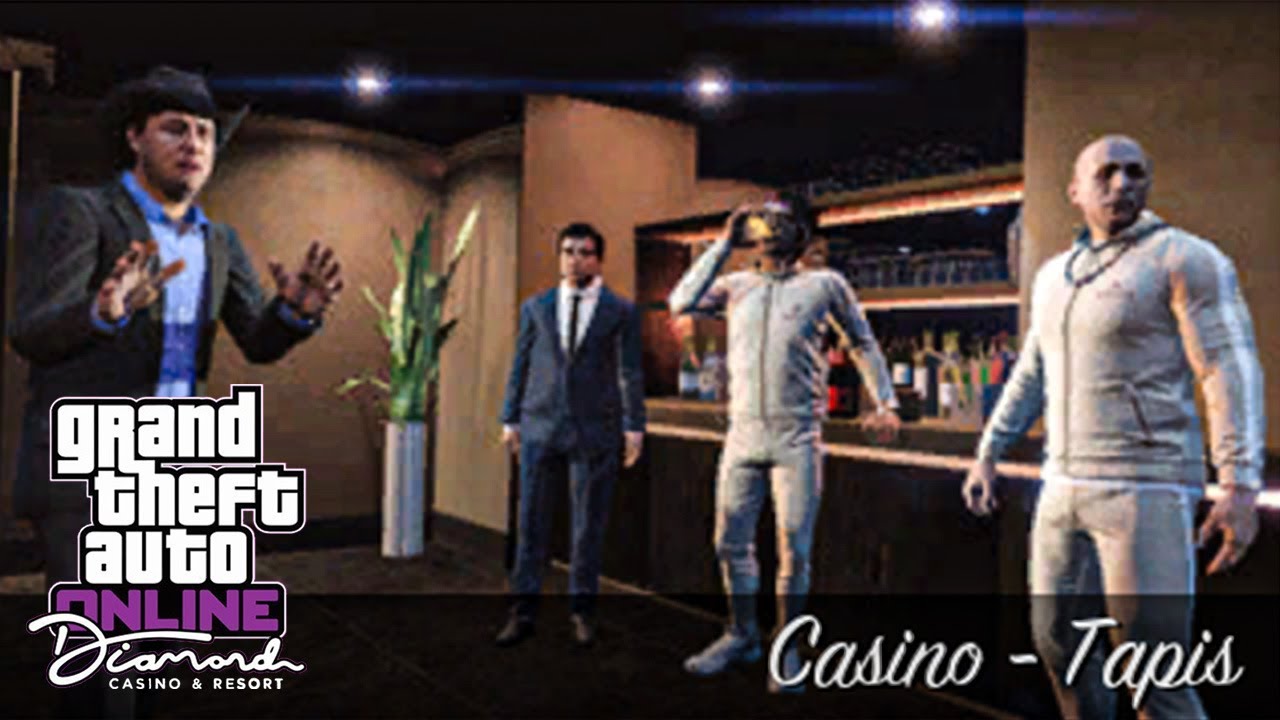 GTA 5 Online - Mission : ( Casino - Tapis ) 