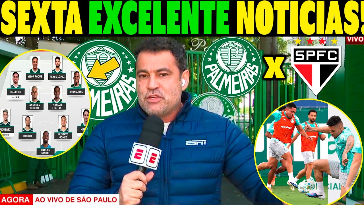 SEXTA MOVIMENTADA NO PALMEIRAS!! NICOLETTI CONFIRMOU A INFORMAÇÃO DO VERDÃO! PALMEIRAS X SÃO PAULO!