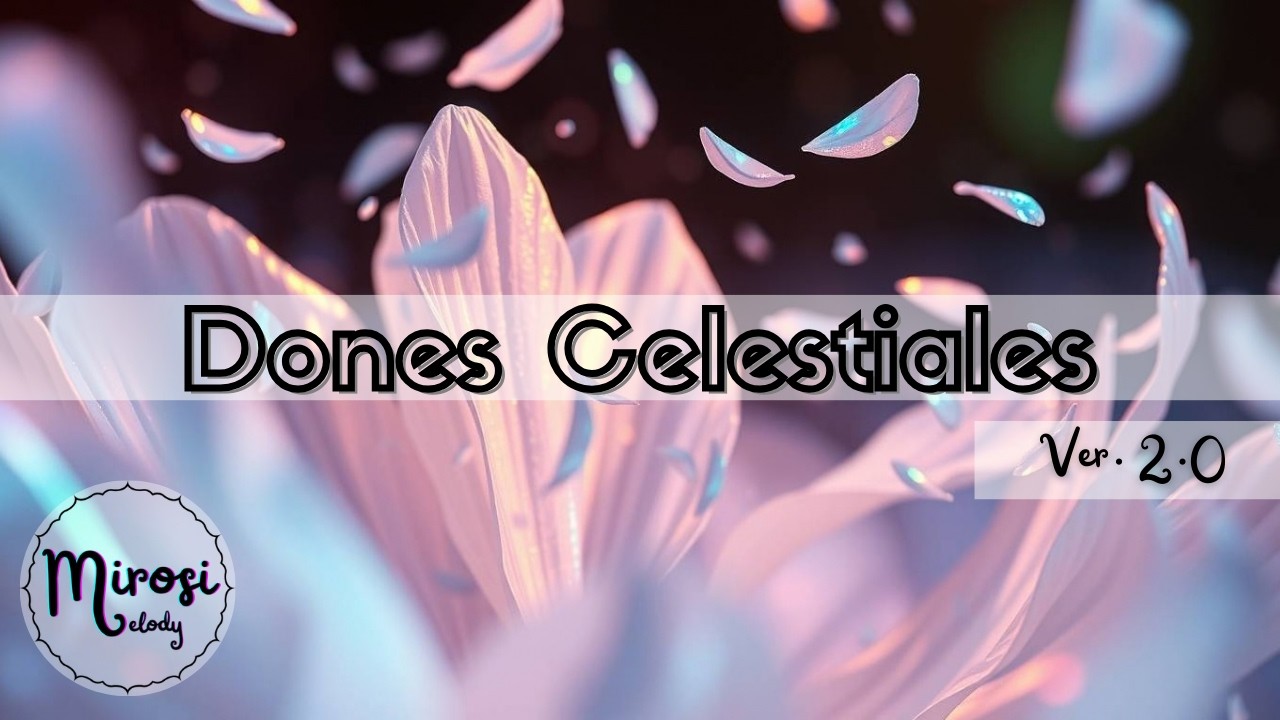 DONES CELESTIALES - V2.0