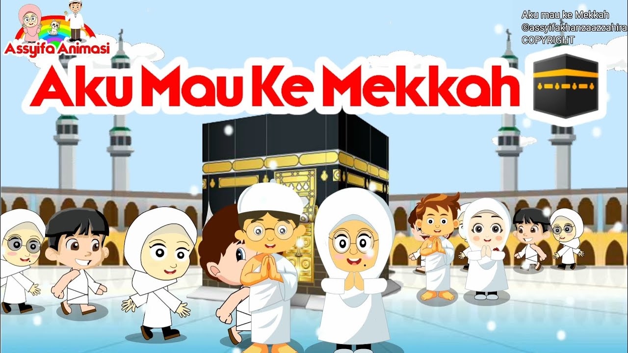 Lagu Anak Islami - Aku Mau Ke Mekkah 🕋 cover by Assyifa | lagu anak islami aku mau ke Mekkah