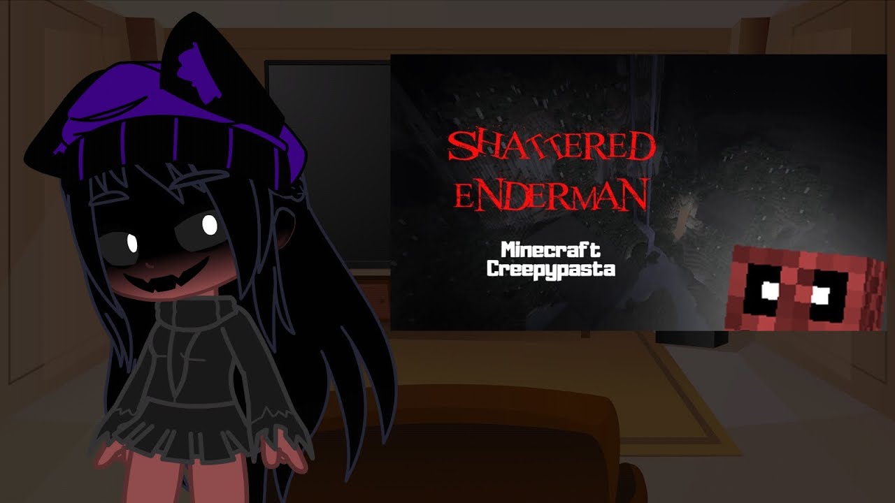 Mob Talker React to Minecraft Creepypasta Shattered Enderman