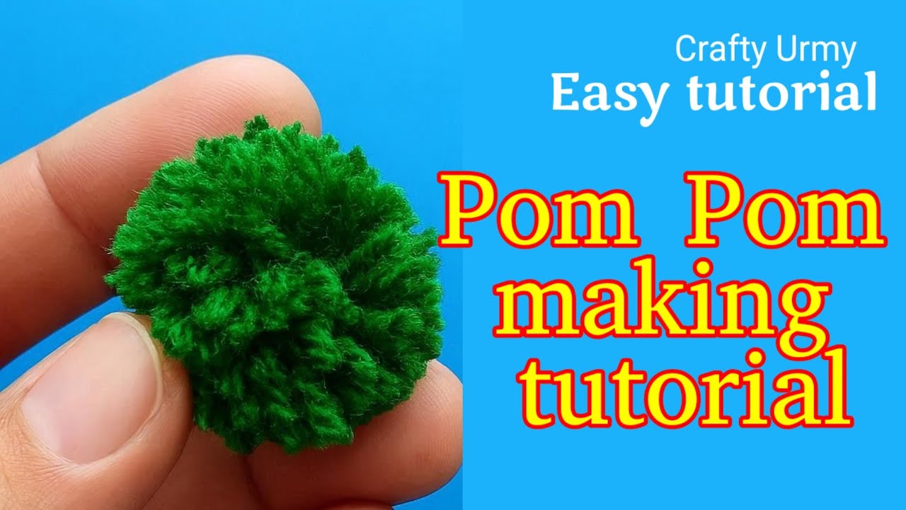 How to Make a Pom Pom by Hand | Easy & Fast Pom Pom Tutorial by Urmy