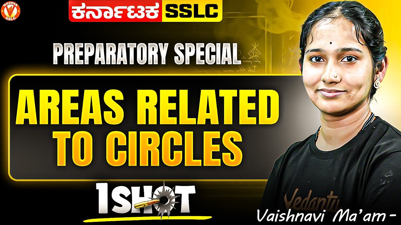 Areas Related to Circles One-Shot 🔥| SSLC Class 10 Maths | Vaishnavi Mam
