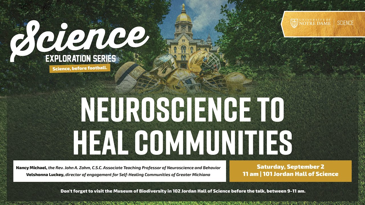 Neuroscience to Heal Communities | Science Exploration Series
