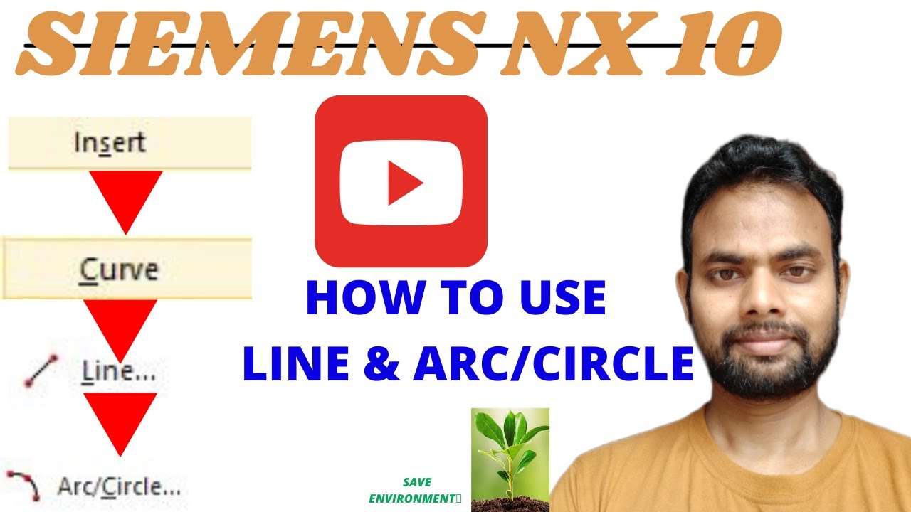 How to Use Line & Arc/Circle Command in NX10 | Use of Line & Arc/circle command in Siemens NX10