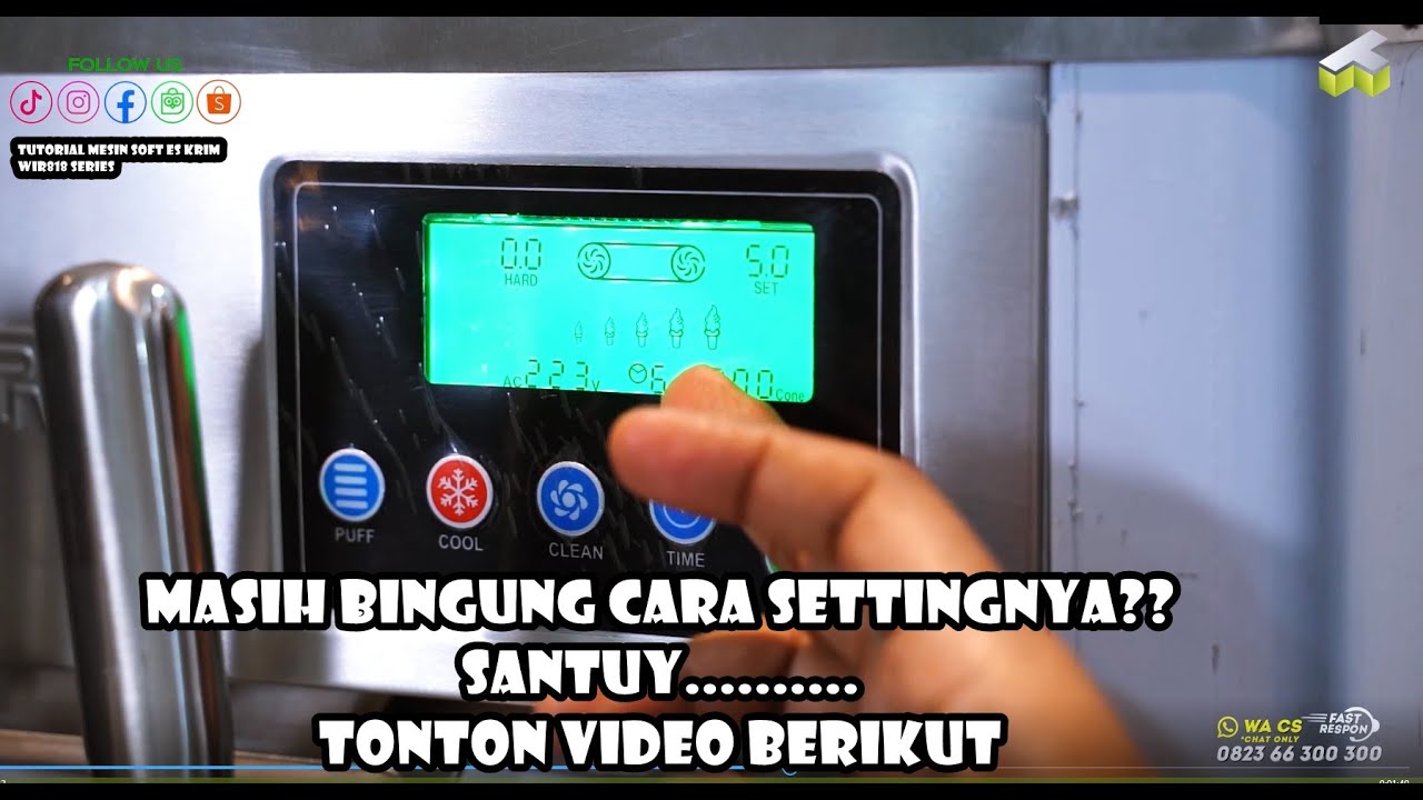 TUTORIAL : CARA MENGGUNAKAN MESIN ES KRIM - CARA SETTING & PENJELASAN FITUR