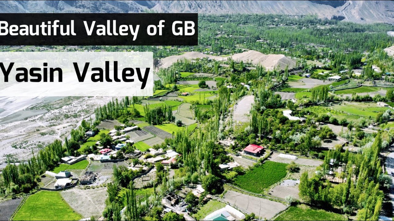 Yasin Valley | Beautiful Valley of Gilgit Baltistan Yasin Valley | #yasinvalley