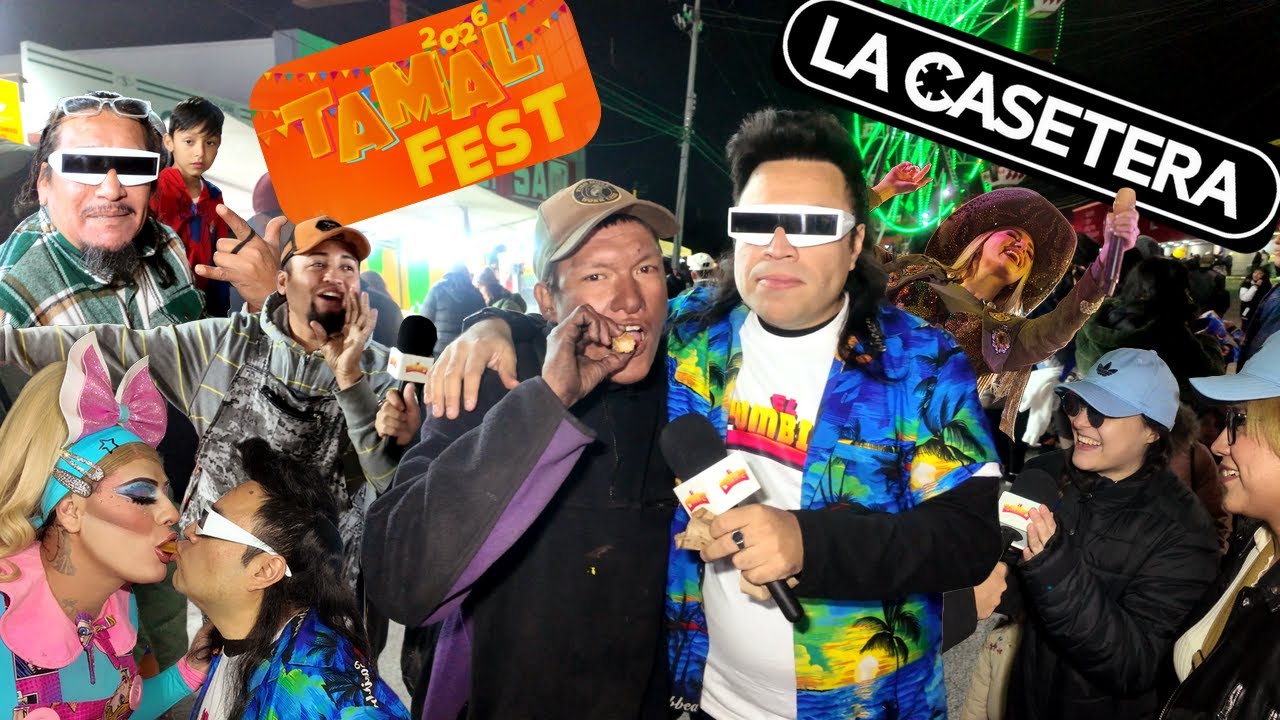 TAMAL FEST - Los mejores Tamales de México | De Cumbia Episodio 36