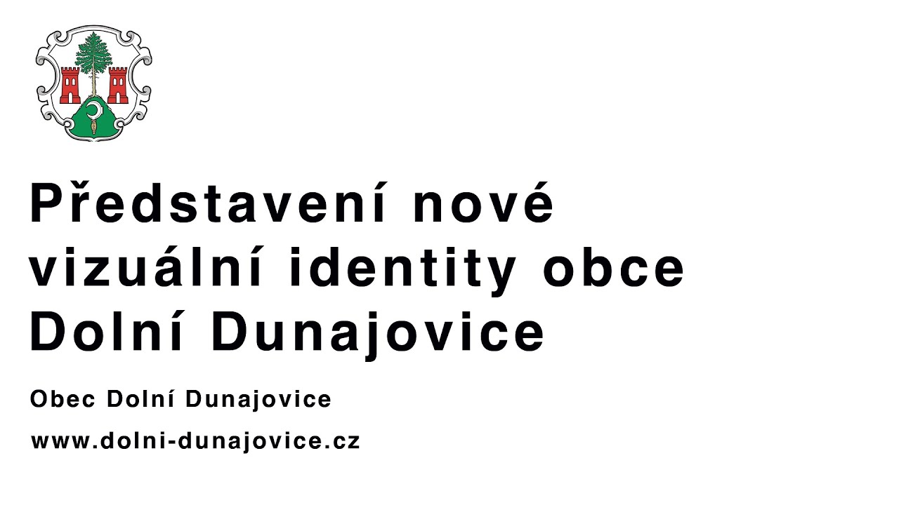 Představení nové vizuální identity obce Dolní Dunajovice