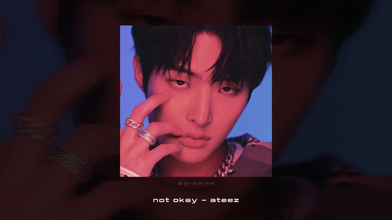 not okay - ateez || nightcore ✩