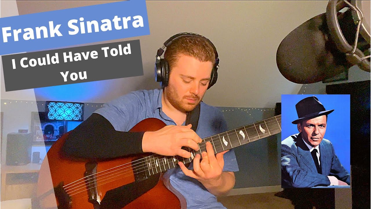 I Could Have Told You-Jazz Guitar Chord Melody