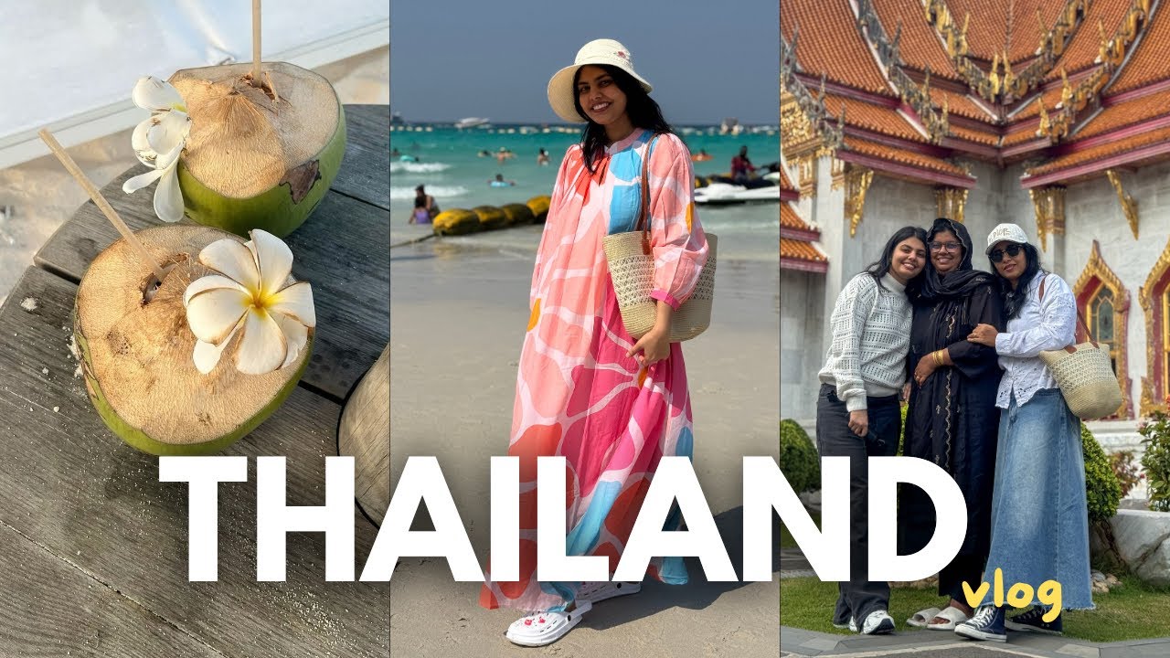 Thailand Vlog🛶🏝️| A Travel Documentary 