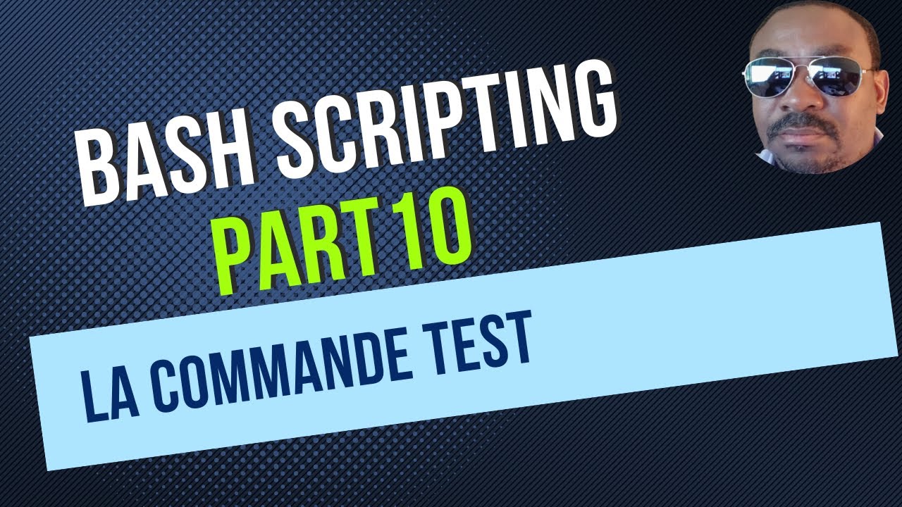 la commande test
