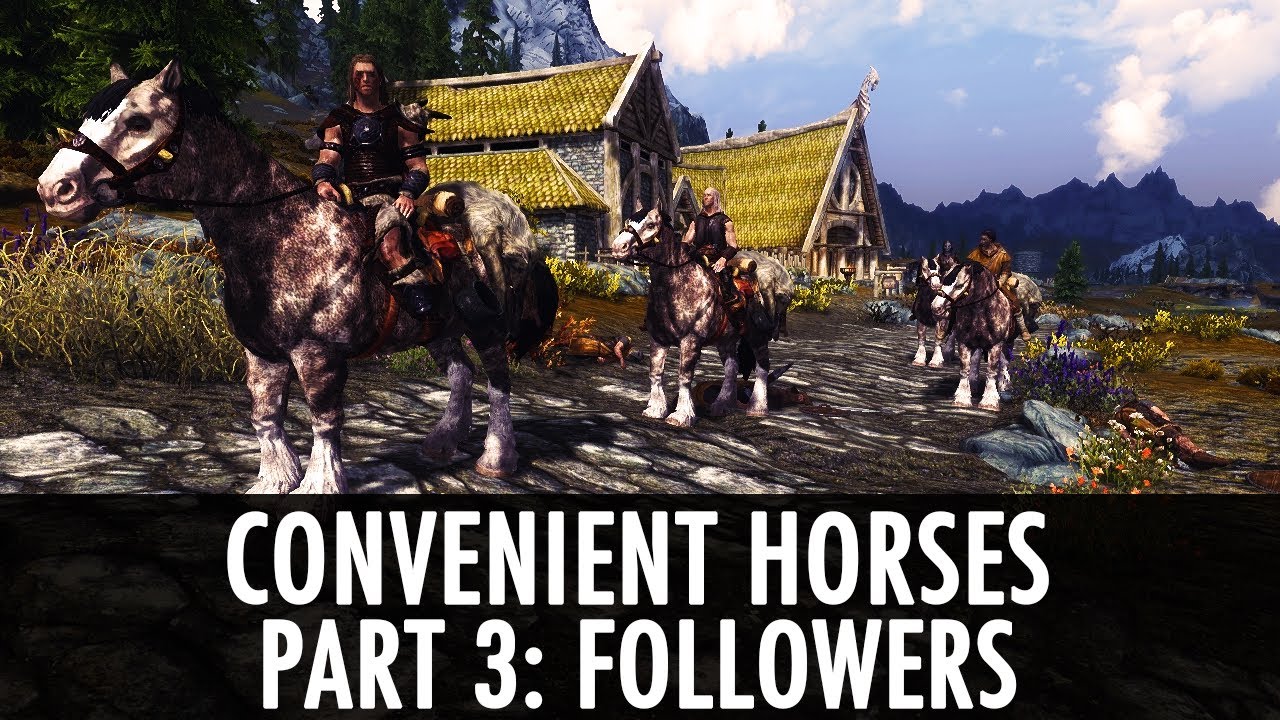 Skyrim Mod - Convenient Horses v5 - Followers