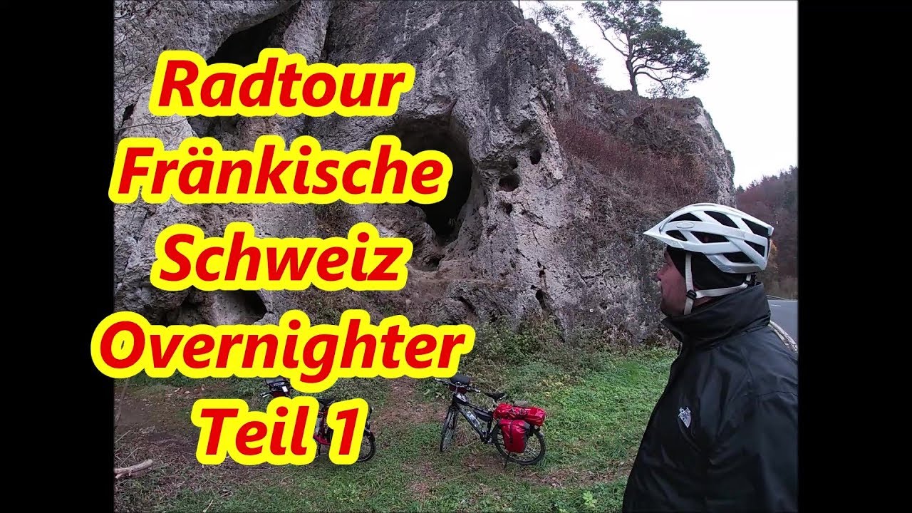 Radtour Fränkische Schweiz-Overnighter Teil 1