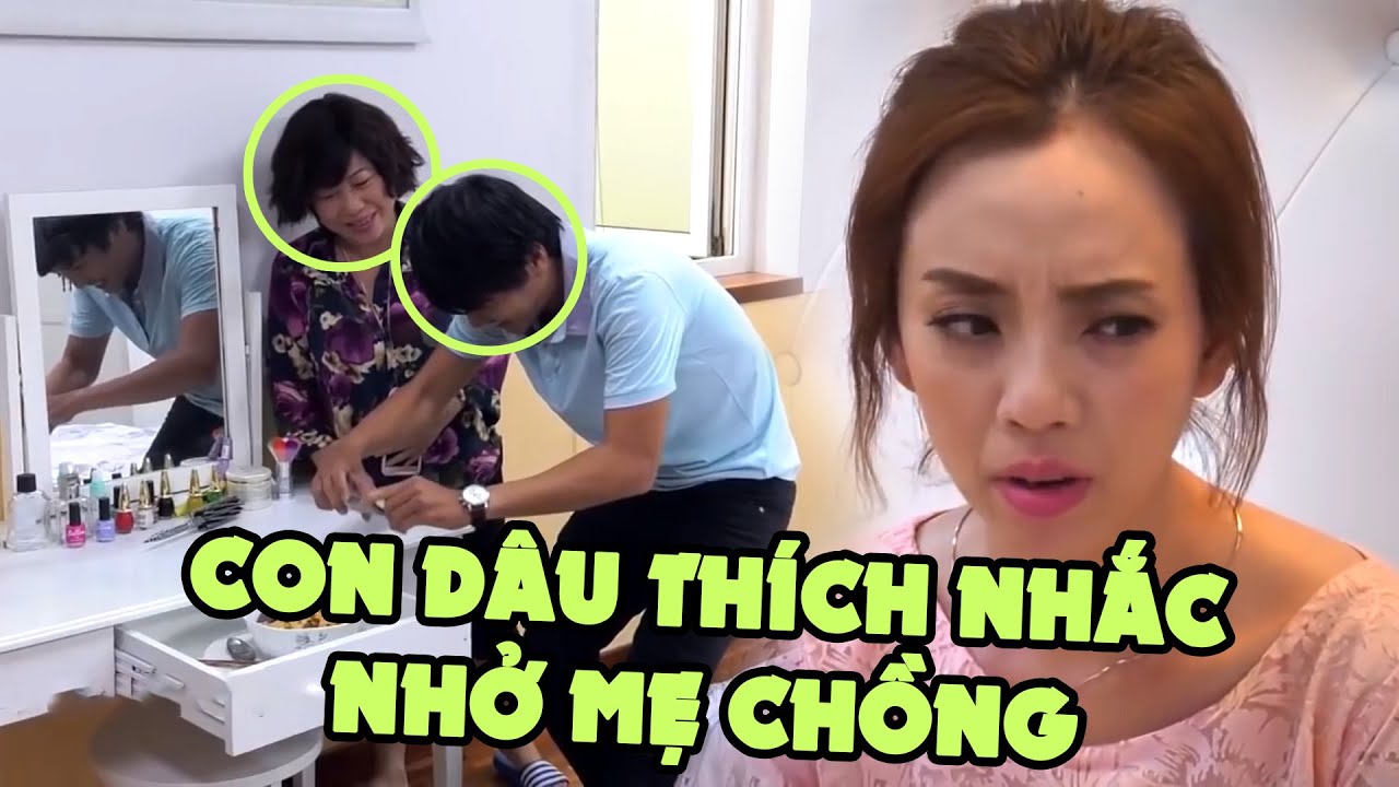 Gia đình là số 1 Phần 1 | Nhà có CON DÂU thích nhắc nhở và bà MẸ CHỒNG không chịu thua ai