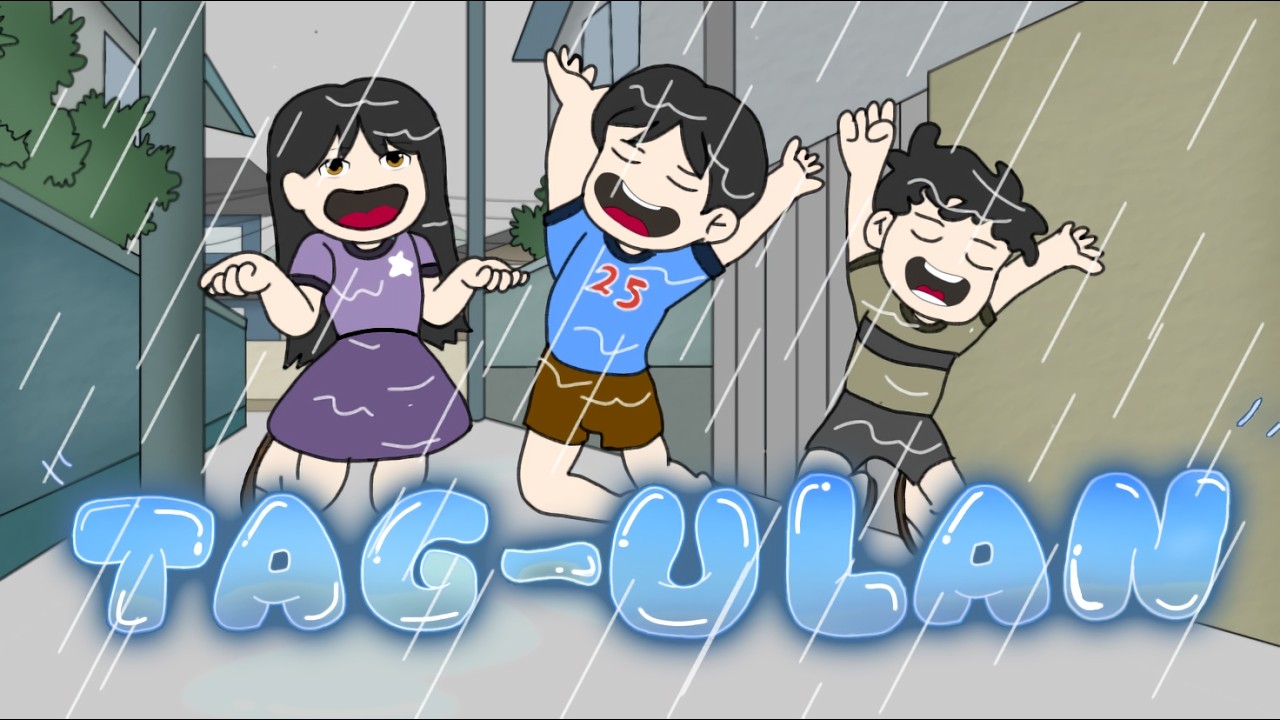 TAG-ULAN SEASON | Pinoy Animation