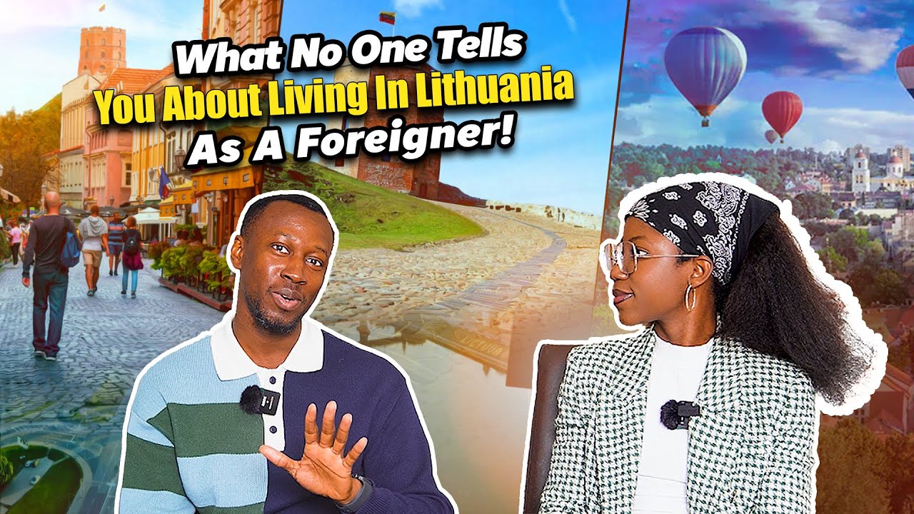 What No One Tells YOU About Living In LITHUANIA As A Foreigner