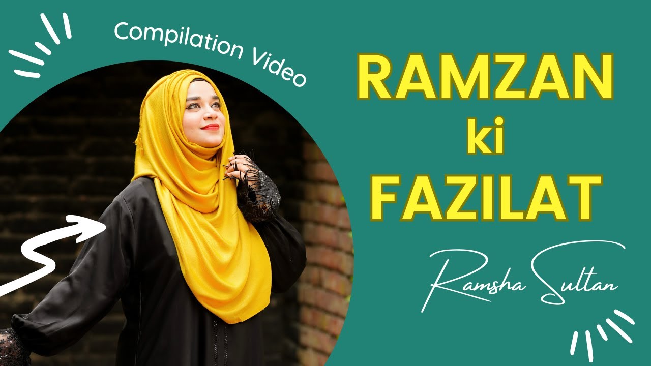 RAMZAN KI FAZILAT 🌙 Ramadan Videos Compilation | Ramsha Sultan #shorts #ramadan2023 #ramadan #allah