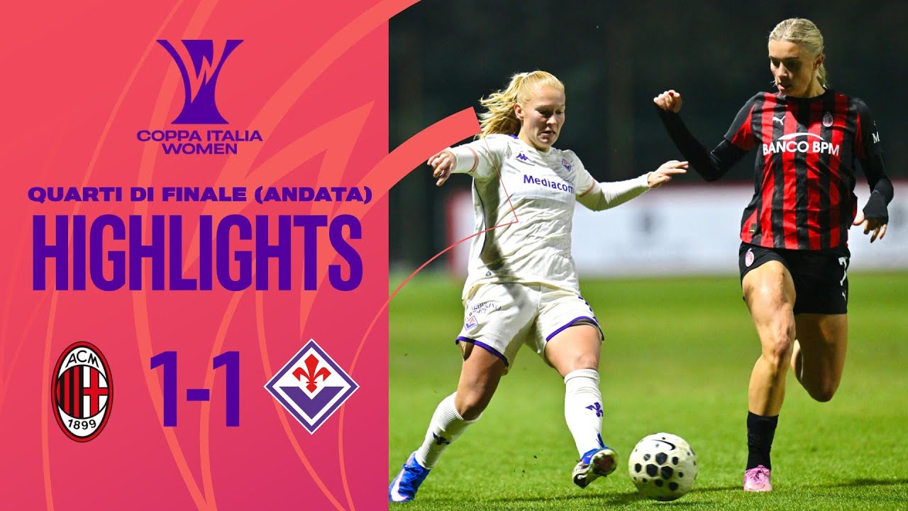 Milan-Fiorentina 1-1 | Pari all'andata: Arrigoni risponde a Woldvik | Ottavi #CoppaItaliaWomen