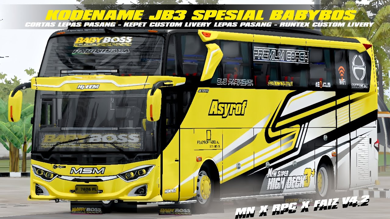 SHARE FREE❗️❗️❗️ KODENAME ACC JB3 SPECIAL BABY BOSS || BUSSID 4.2 || MN X RPC X FAIZ
