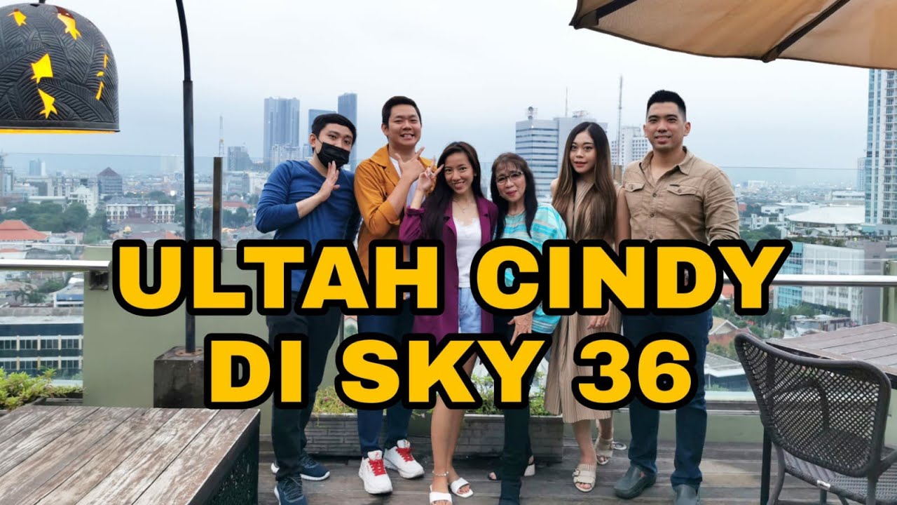 Ultah Cindy di SKY 36 Surabaya