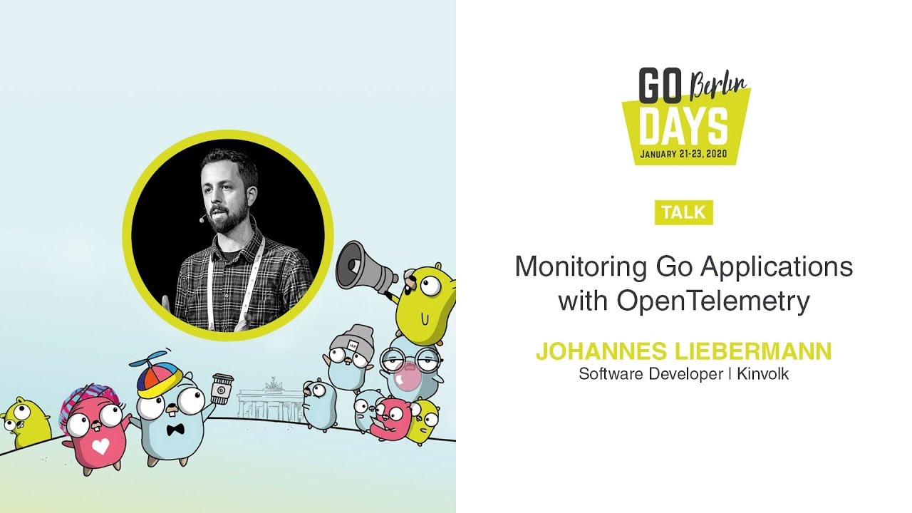 Monitoring Go Applications with OpenTelemetry | Johannes Liebermann