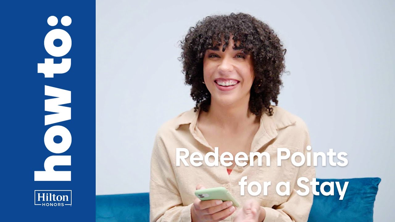 How to redeem Hilton Honors Points for a free hotel stay | Hilton How to