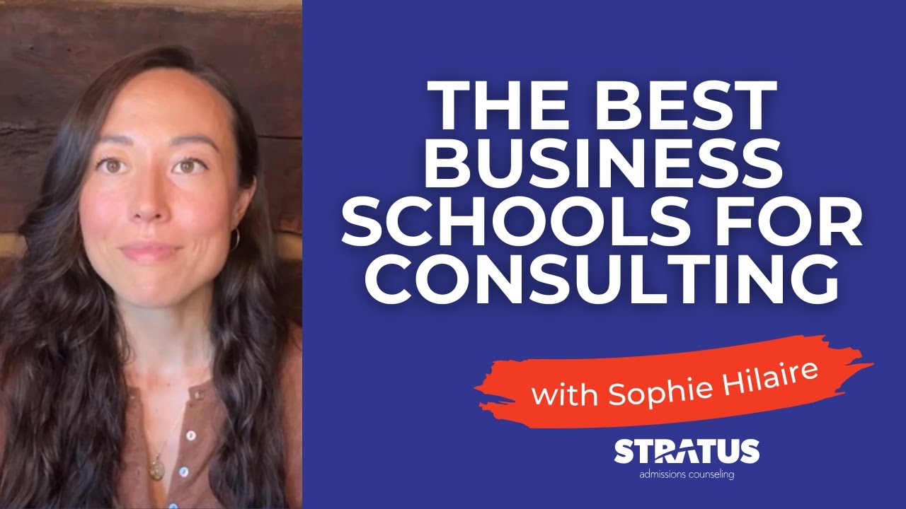 What Are The BEST MBA Programs for Consulting?