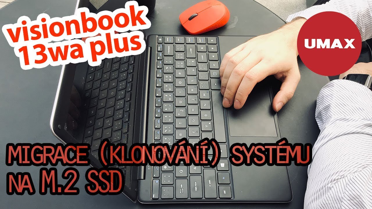 Migrace systému Windows na M.2 SSD v UMAX Visionbook 13Wa Plus