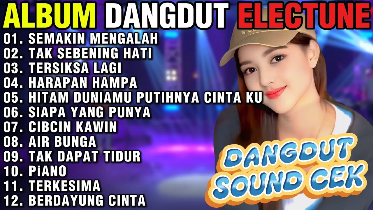 TERBARU DANGDUT ORGEN TUNGGAL SEMAKIN MENGALAH TERSIKSA LAGI HARAPAN HAMPA TAK SEBENING HATI