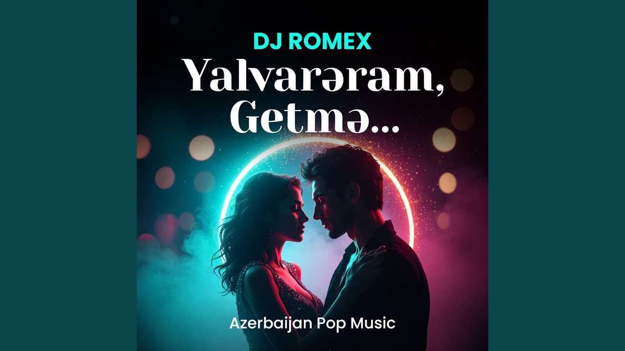Yalvarıram, Getmə...