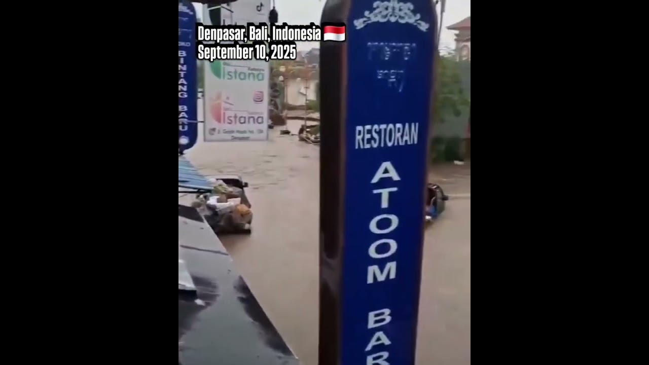 Massive floods caused by heavy rainfall in #Denpasar, Bali Province, #Indonesia 🇮🇩 (10.09.2025)