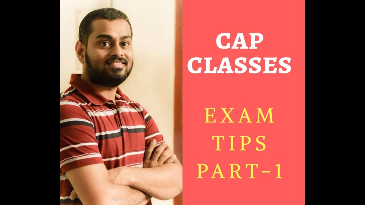 LAST MINUTE EXAM TIPS | BE A RANKER | CAP CLASSES