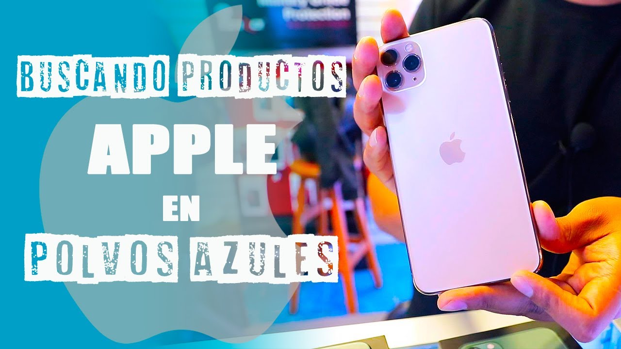 ¡¡¡BUSCANDO PRODUCTOS APPLE EN POLVOS AZULES!!!