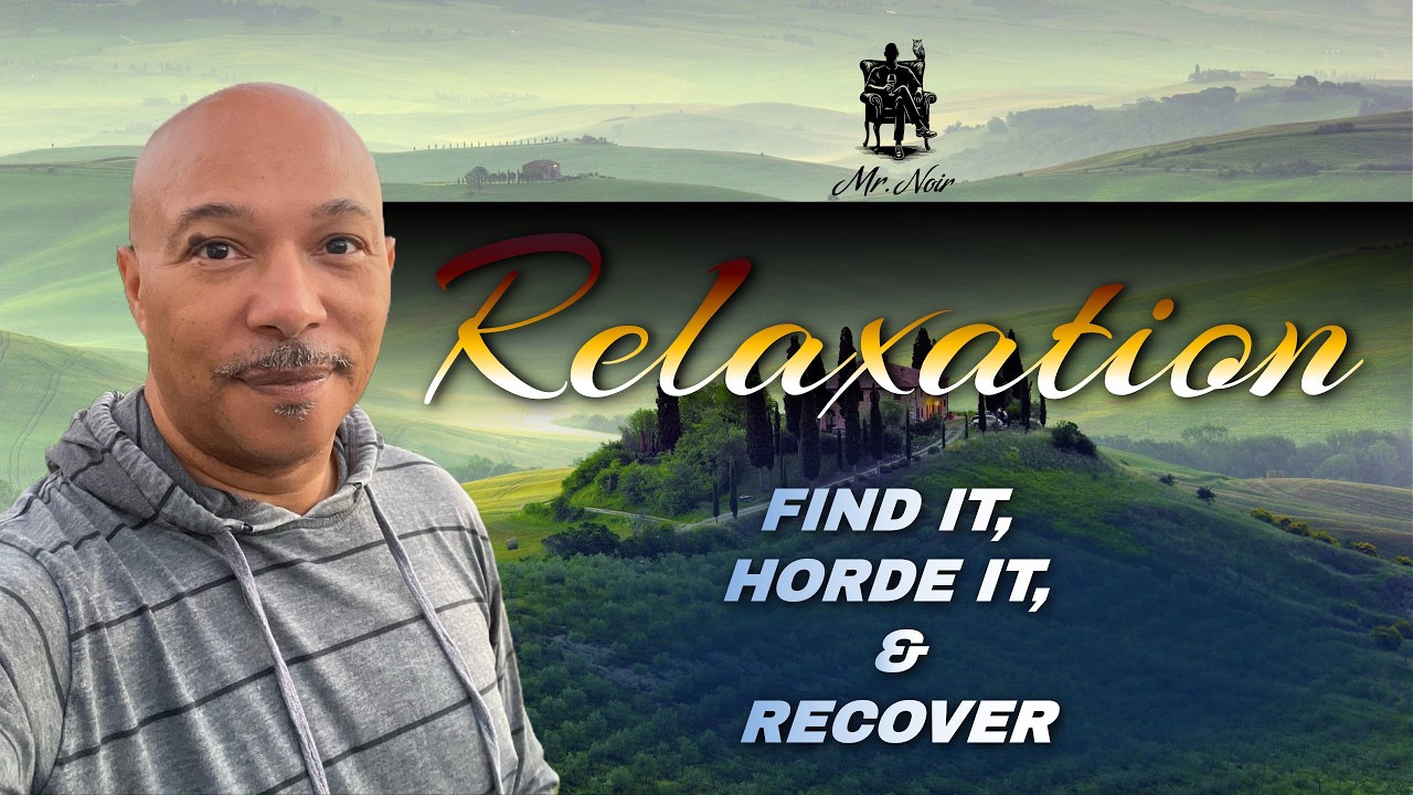 Episode 4   Relaxation