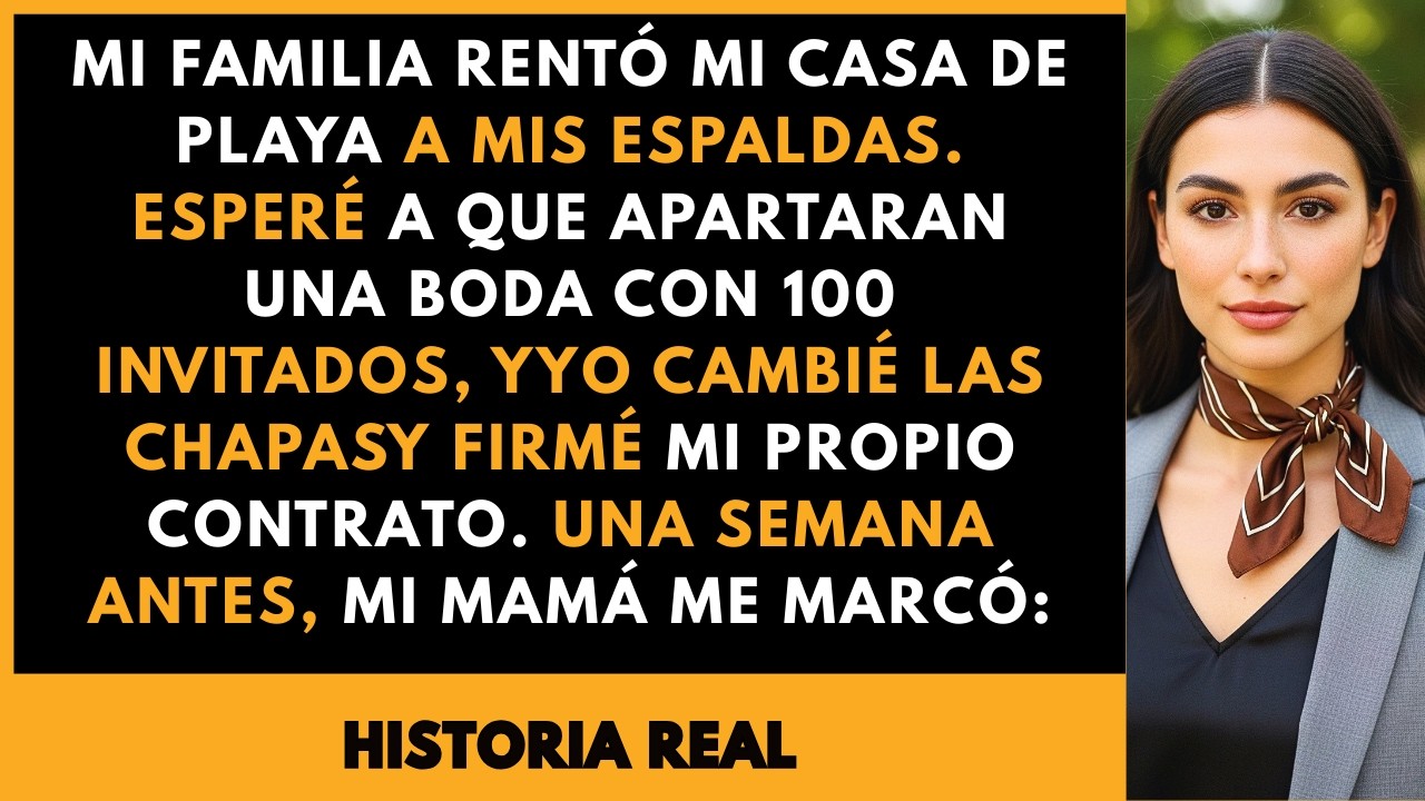 Mi familia hacía negocio con mi casa a escondidas. Esperé a que cerraran una boda...