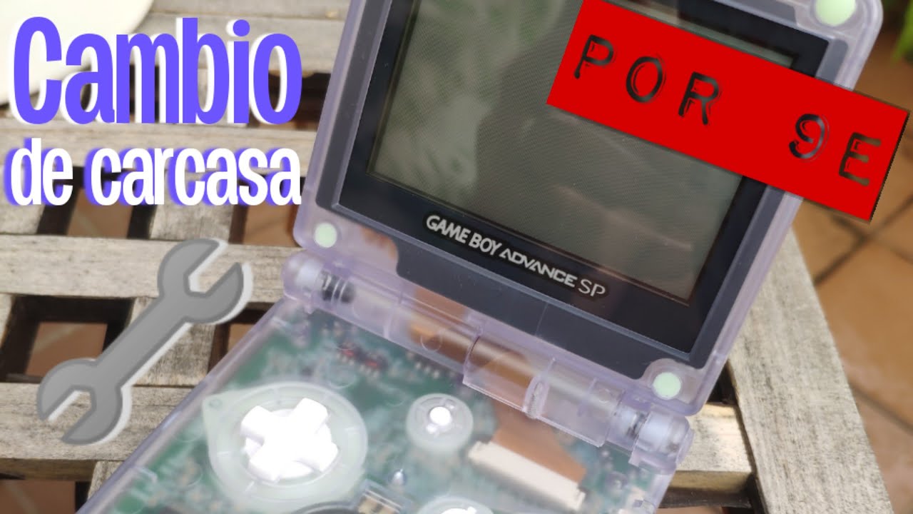 ⚙️ Cambio de carcasa Game Boy Advance SP | 🧠 Cómo Se Hace?!