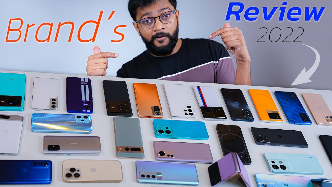 My Real Experience with Smartphone Brands in 2022 !