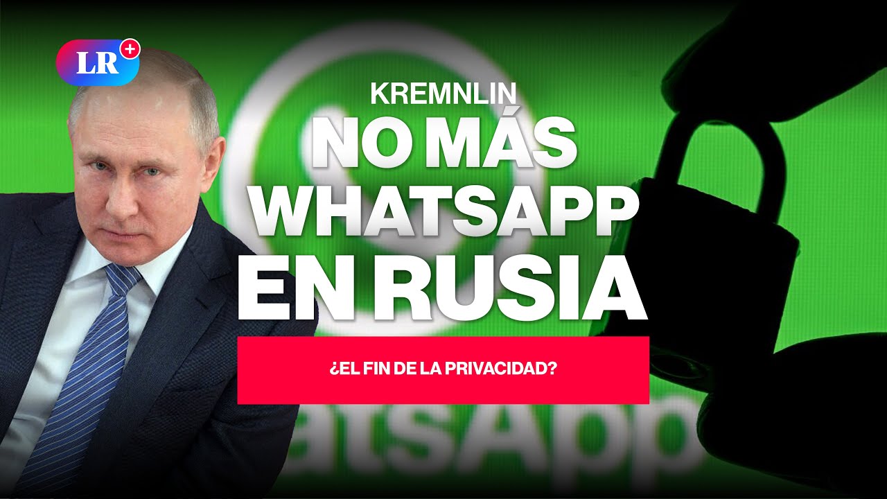 RUSIA reemplaza WHATSAPP por 