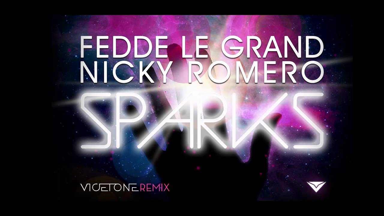 Fedde Le Grand & Nicky Romero - Sparks (Vicetone Remix)