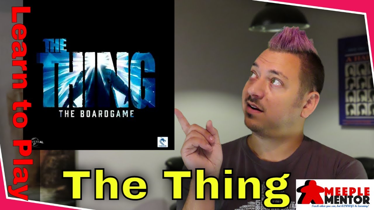 Научитесь играть в The Thing: настольную игру (плюс Solo)